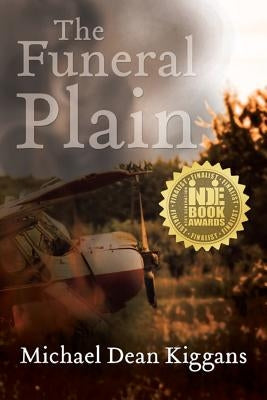 The Funeral Plain by Kiggans, Michael Dean