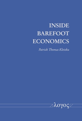 Inside Barefoot Economics by Kletzka, Patrick