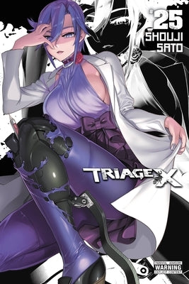 Triage X, Vol. 25 by Sato, Shouji