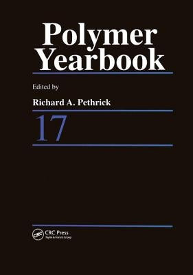 Polymer Yearbook 17 by Pethrick, Richard A.