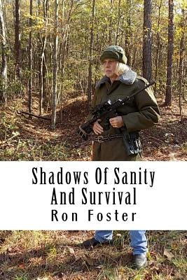 Shadows Of Sanity And Survival by Lambert, Pat