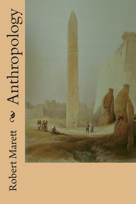 Anthropology by Marett, Robert
