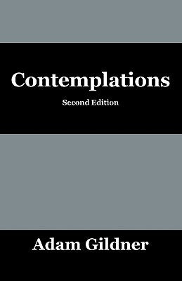 Contemplations by Gildner, Adam