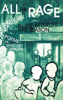 All The Rage In The Afterlife This Season by Cafagña, Marcus