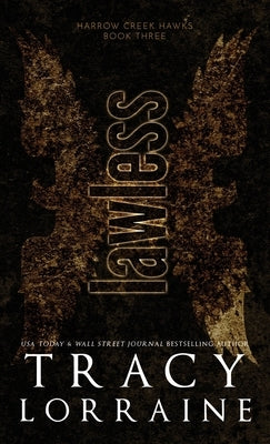 Lawless: Discreet Edition by Lorraine, Tracy