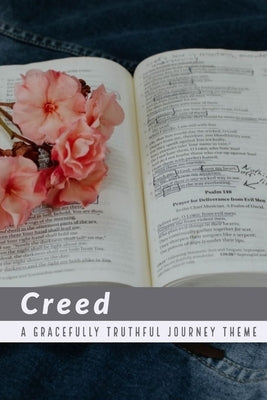 Creed by Truthful, Gracefully