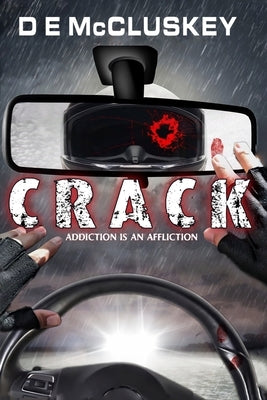 Crack by McCluskey, D. E.