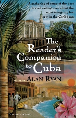 Reader's Companion to Cuba by Ryan, Alan