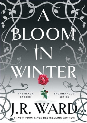 A Bloom in Winter by Ward, J. R.
