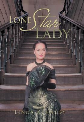 Lone Star Lady by Kennedy, Linda