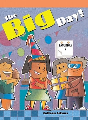 The Big Day! by Adams, Colleen