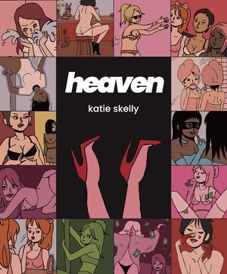 Heaven by Skelly, Katie