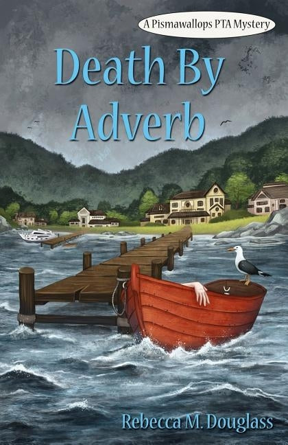 Death By Adverb by English, Danielle