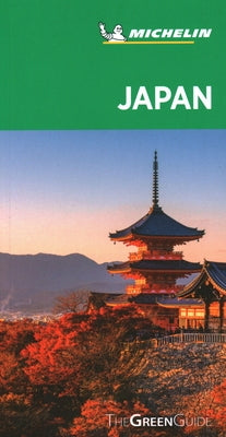Michelin Green Guide Japan: Travel Guide by 