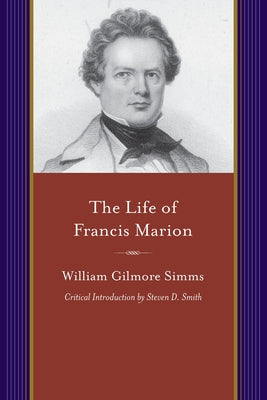 Life of Francis Marion by Simms, William Gilmore
