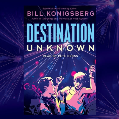 Destination Unknown by Konigsberg, Bill