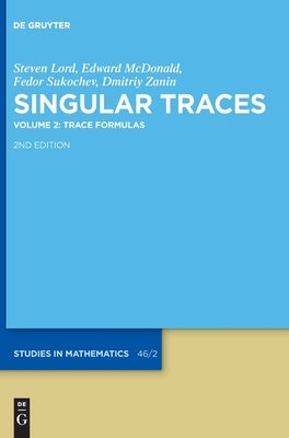 Trace Formulas by Lord, Steven