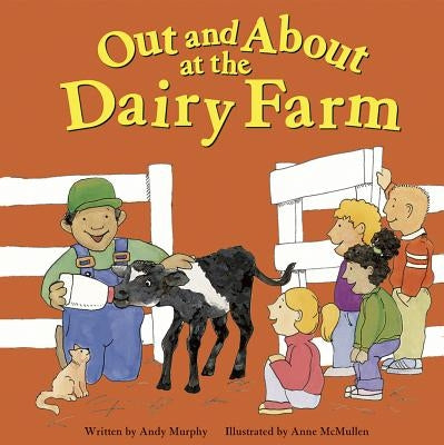Out and about at the Dairy Farm by Murphy, Andy