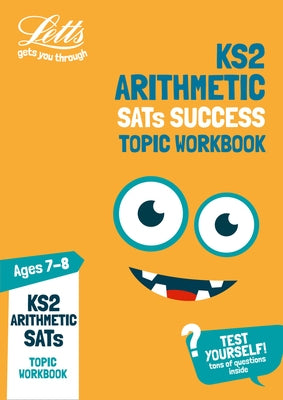 Letts Ks2 Revision Success - Ks2 Maths Mental Arithmetic Age 7-8 Sats Practice Workbook by Letts Ks2