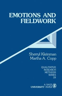 Emotions and Fieldwork by Kleinman, Sherryl