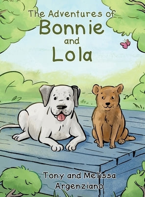 The Adventures of Bonnie and Lola by Argenziano, Tony