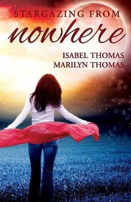 Stargazing from Nowhere by Thomas, Marilyn