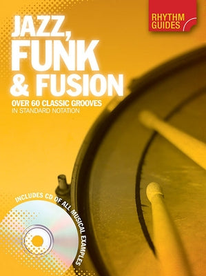 Rhythm Guides: Jazz, Funk & Fusion by Hal Leonard Corp