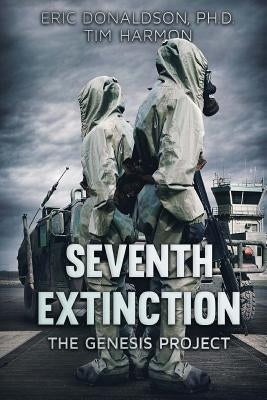 Seventh Extinction: The Genesis Project by Harmon, Tim