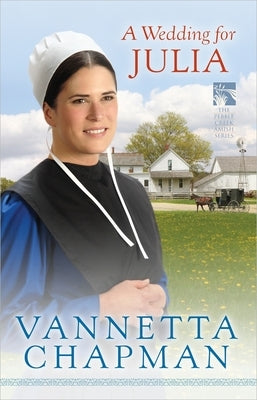 A Wedding for Julia: Volume 3 by Chapman, Vannetta