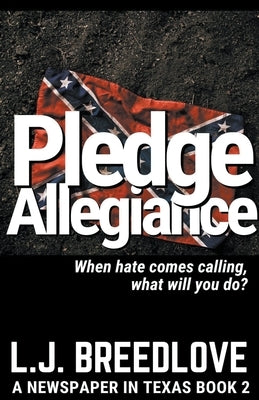 Pledge Allegiance by Breedlove, L. J.