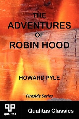 The Adventures of Robin Hood (Qualitas Classics) by Pyle, Howard