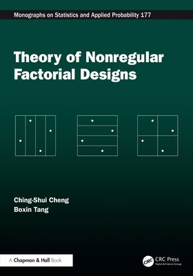 Theory of Nonregular Factorial Designs by Cheng, Ching-Shui