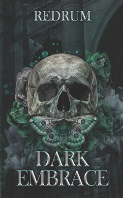Dark Embrace: Special Edition by Redrum