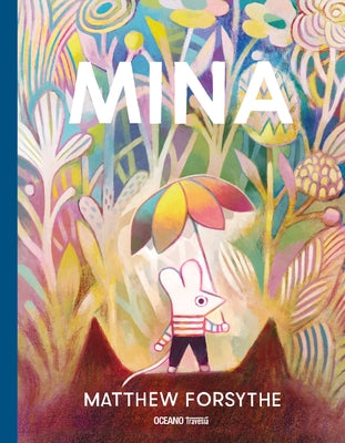 Mina by Forsythe, Matthew