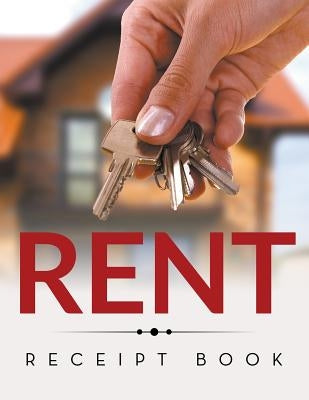 Rent Recipt Book by Speedy Publishing LLC