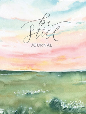 Be Still Journal by Cray, Sarah