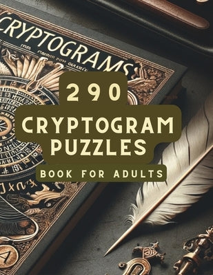 Cryptograms Challenge: Engaging Puzzle Book for Adults - Mind-Bending Cryptograms Challenging Puzzles: Unravel the Mystery of Cryptograms wit by Muthyam, Saiprasad