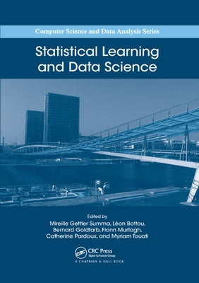 Statistical Learning and Data Science by Summa, Mireille Gettler