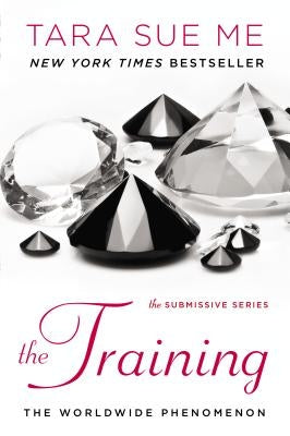 The Training by Me, Tara Sue