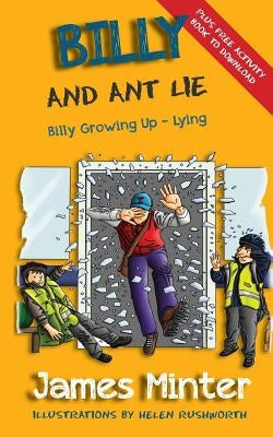 Billy And Ant Lie: Lying by Minter, James