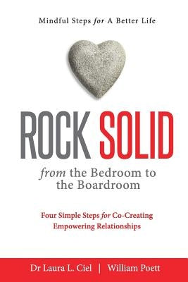 Rock Solid: From the Bedroom to the Boardroom by Bill Poett, Laura Ciel