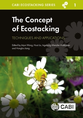 The Concept of Ecostacking: Techniques and Applications by Wang, Jinjun