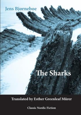 The Sharks by Bjørneboe, Jens