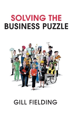 Solving the Business Puzzle by Fielding, Gill