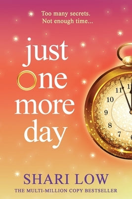 Just One More Day by Low, Shari