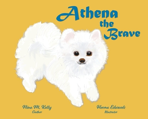 Athena the Brave by Kelly, Nina M.