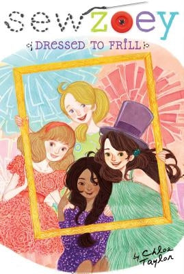 Dressed to Frill, 12 by Taylor, Chloe