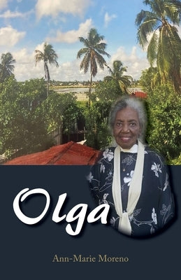 Olga by Moreno, Ann-Marie