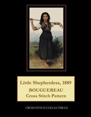 Little Shepherdess, 1889: Bouguereau Cross Stitch Pattern by George, Kathleen