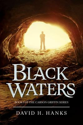 Black Waters by Hanks, David H.
